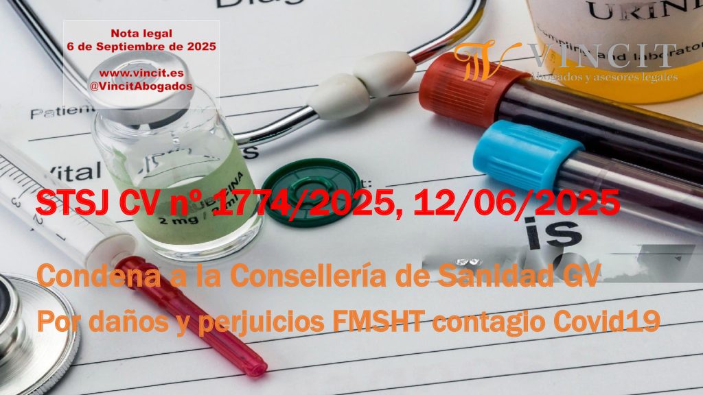 VINCIT Abogados STSJ CV 1ª Stcia RC 30mil contagio COVID no LPRL FMSHT 07Spt25